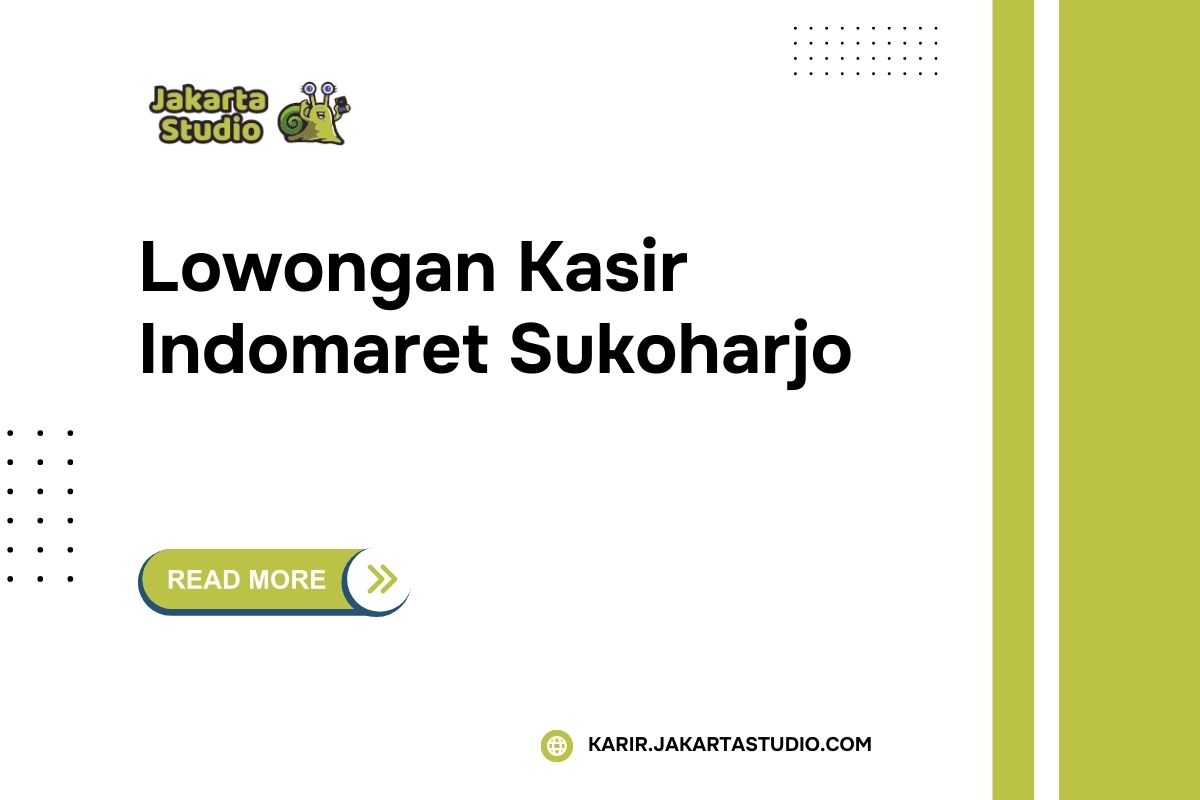 Lowongan Kasir Indomaret Sukoharjo